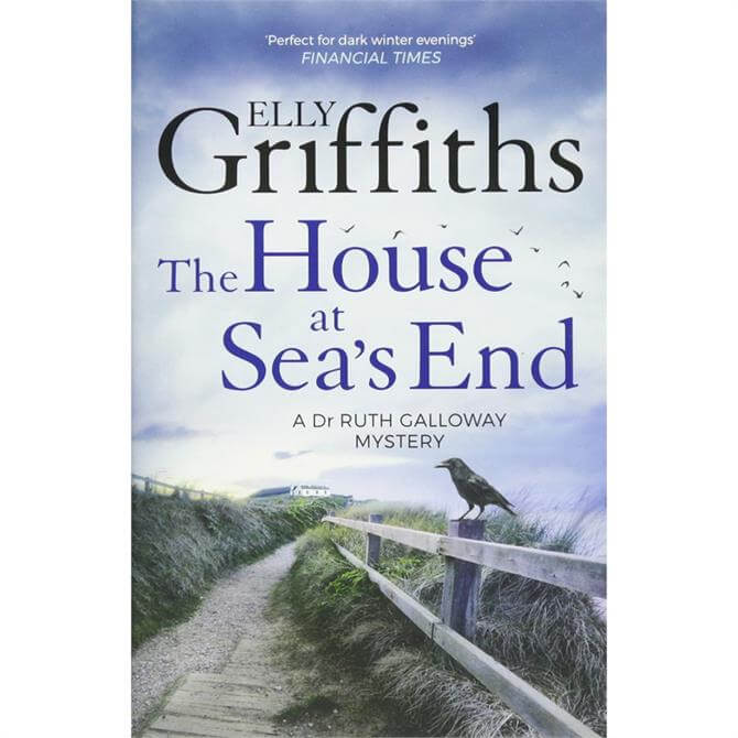 The House at Sea's End: The Dr Ruth Galloway Mysteries 3 by Elly Griffiths (Paperback)